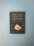 The Little Book of Crystals