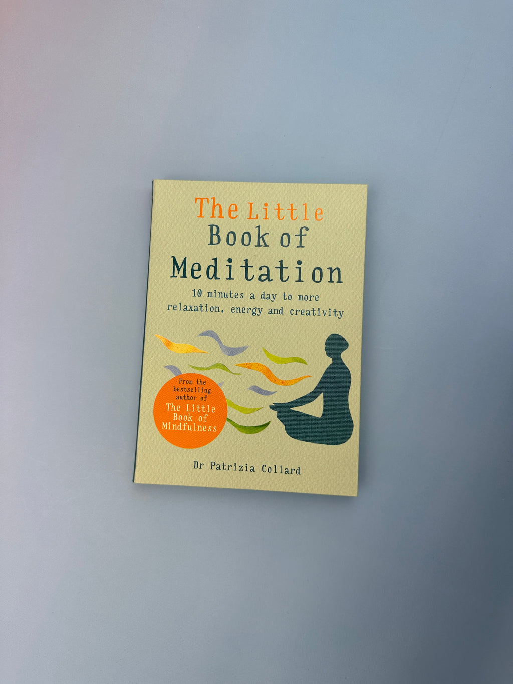 The Little Book of Meditation